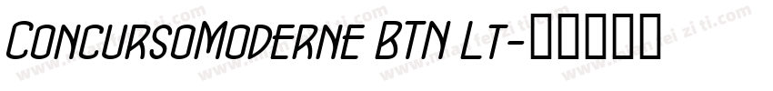 ConcursoModerne BTN Lt字体转换